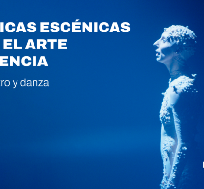 Prácticas escénicas entre el arte y la ciencia