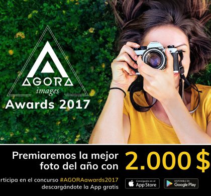 AGORA images convoca su concurso anual de fotografía con un premio de 2.000$