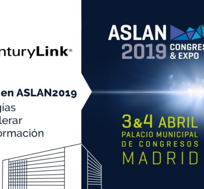 CenturyLink participa en el congreso ASLAN