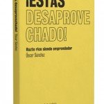 ¡Estás desaprovechado! Hazte rico siendo emprendedor