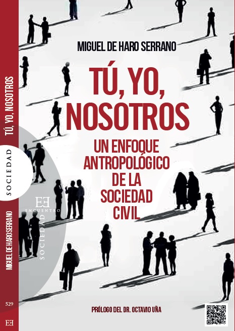 Tú, yo, nosotros: un enfoque antropológico de la sociedad civil