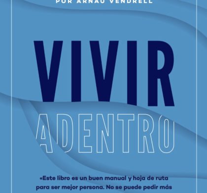 “Vivir Adentro: Reflexiones para tu Yo interior”