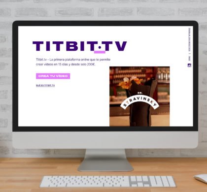 Nace Titbit.tv, la plataforma online que revoluciona la producción de vídeos digitales